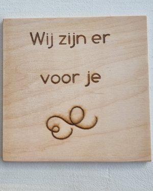 Wij zijn er voor je